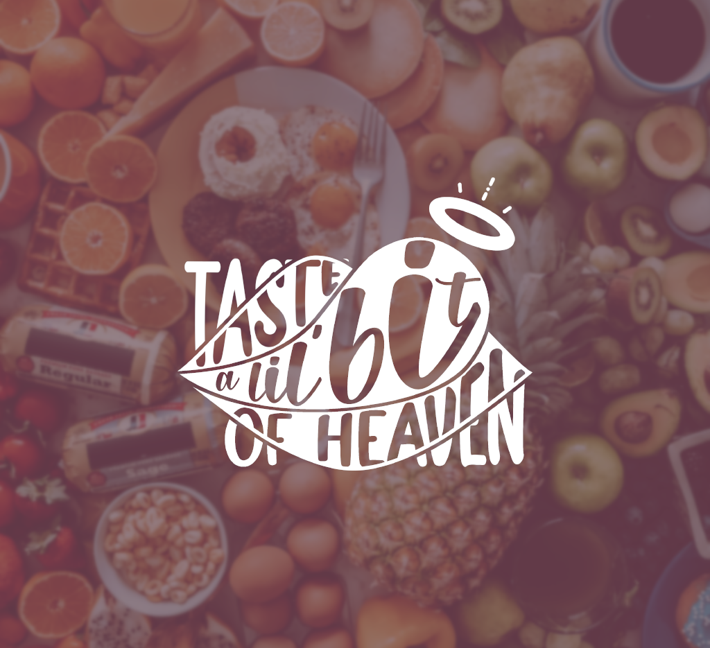 Taste a Lil' Bit of Heaven